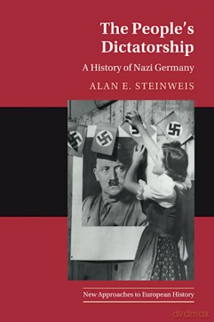 The Peoples Dictatorship - Steinweis Alan E. [KSIĄŻKA]