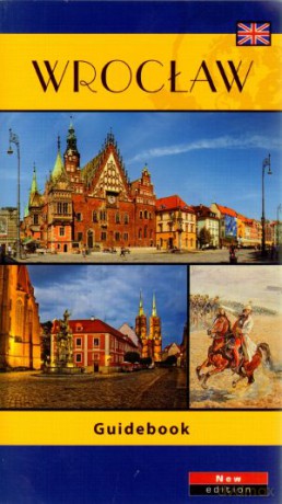 Wrocław. Guidebook [KSIĄŻKA]