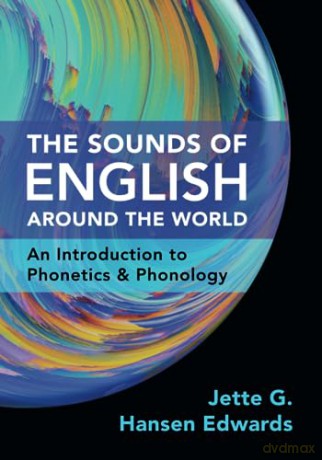 The Sounds Of English Around The World - Edwa Jette G. Hanse [KSIĄŻKA]