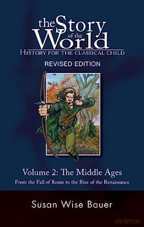 The Story Of The World History For The [KSIĄŻKA]