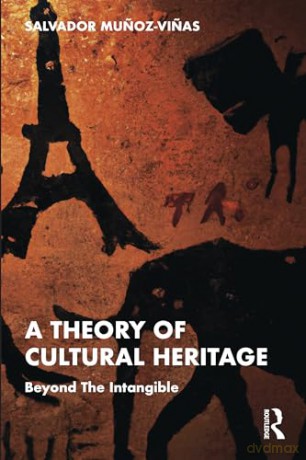 Theory Of Cultural Heritage - Salvado Munoz-Vinas [KSIĄŻKA]