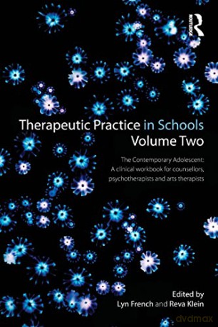 Therapeutic Practice In Schools Volume T - Lyn French [KSIĄŻKA]