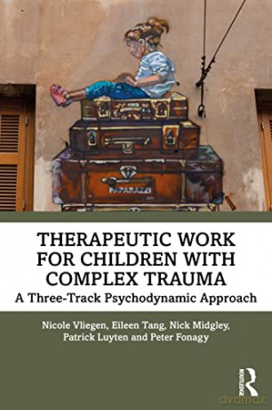 Therapeutic Work For Children With Compl - Nicole Vliegen [KSIĄŻKA]