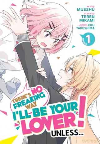 Theres No Freaking Way Ill Be Your Lover - Teren Mikami [KOMIKS]