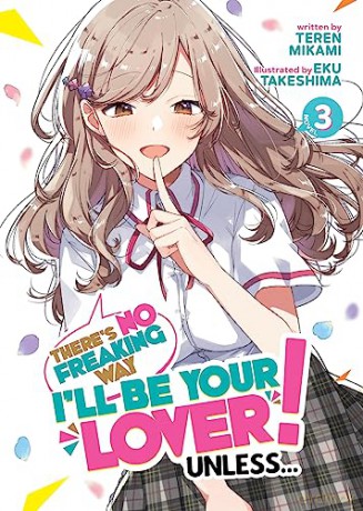 Theres No Freaking Way Ill Be Your Lover - Teren Mikami [KSIĄŻKA]
