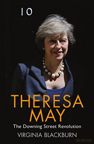 Theresa May: The Downing Street Revolut1 - Virginia Blackburn [KSIĄŻKA]