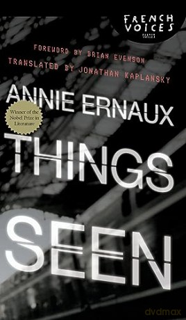 Things Seen - Annie Ernaux [KSIĄŻKA]