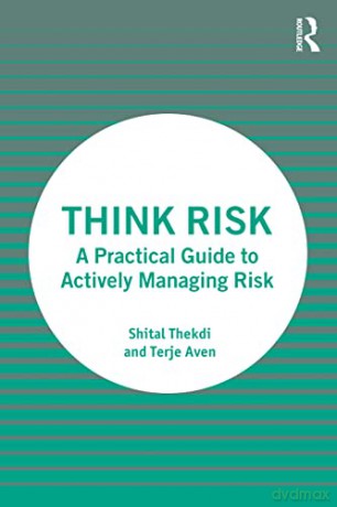 Think Risk - Shital Thekdi [KSIĄŻKA]
