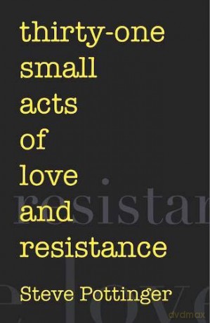 Thirty One Small Acts Of Love - Steve Pottinger [KSIĄŻKA]