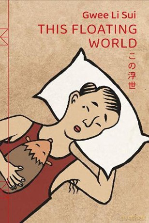 This Floating World - Gwee Li Sui [KSIĄŻKA]