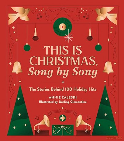 This Is Christmas Song By Song - Annie Zaleski [KSIĄŻKA]