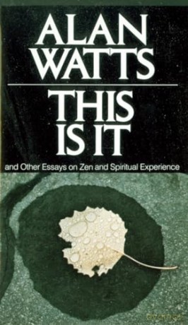 This Is It - Watts Alan W. [KSIĄŻKA]