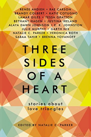 Three Sides Of A Heart: Stories About Lo - Natalie C. Parker [KSIĄŻKA]