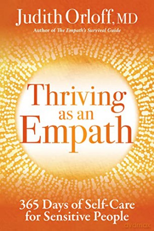 Thriving As An Empath - Judith Orloff [KSIĄŻKA]