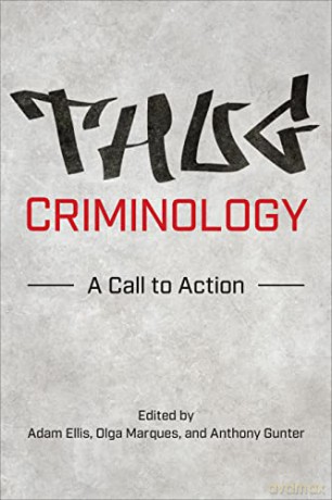 Thug Criminology [KSIĄŻKA]