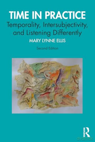 Time In Practice - Mary Lynne Ellis [KSIĄŻKA]