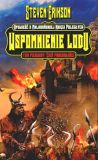 Wspomnienie Lodu t.1 Cień przeszłości - Steven Erikson [KSIĄŻKA]
