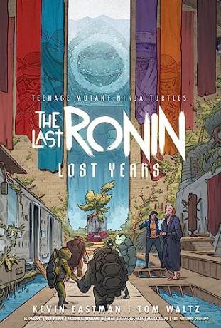Tmn Turtles The Last Ronin Lost Years - Kevin Eastman [KSIĄŻKA]