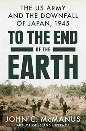 To The End Of The Earth - John C. Mcmanus [KSIĄŻKA]