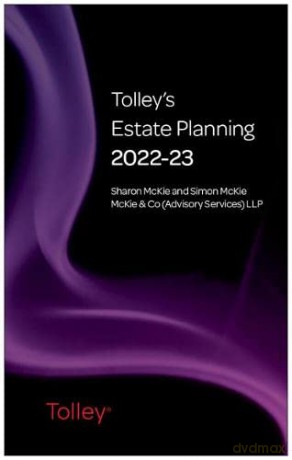 Tolleys Estate Planning 2022-23 - Sharon Mckie [KSIĄŻKA]