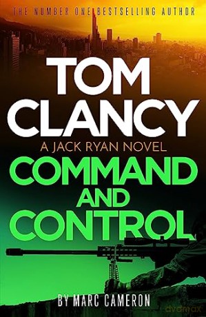 Tom Clancy Command And Control - Marc Cameron [KSIĄŻKA]