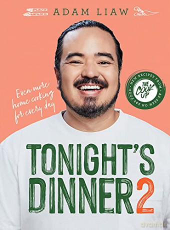 Tonights Dinner 2 - Adam Liaw [KSIĄŻKA]