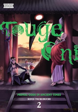 Touge Oni Primal Gods/Ancient Times Vol2 - Kenji Tsurubuchi [KOMIKS]