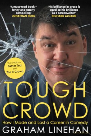 Tough Crowd - Graham Linehan [KSIĄŻKA]