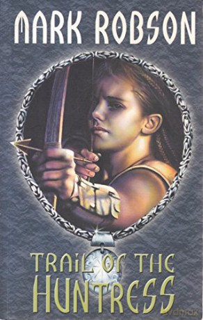 Trail Of The Huntress 2 - Mark Robson [KSIĄŻKA]