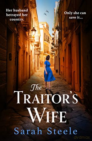 Traitors Wife - Sarah Steele [KSIĄŻKA]