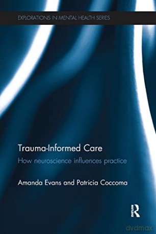 Trauma Informed Care Rpd - Evans [KSIĄŻKA]