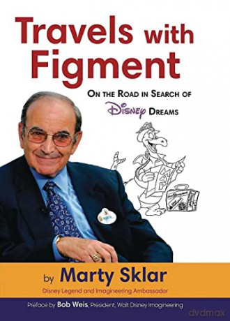 Travels With Figment - Marty Sklar [KOMIKS]