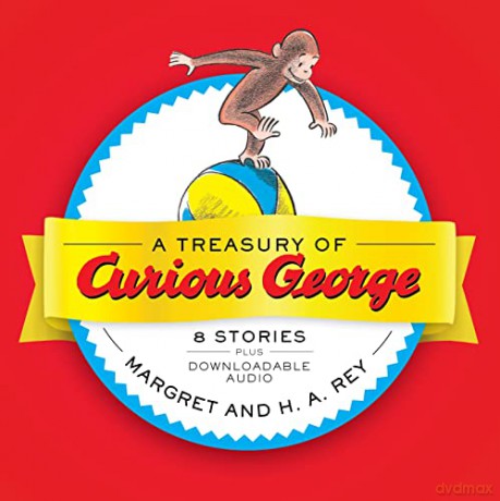 Treasury Of Curious George - H. A. Rey [KSIĄŻKA]