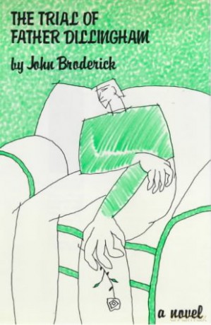 Trial Of Father Dillingham - John Broderick [KSIĄŻKA]