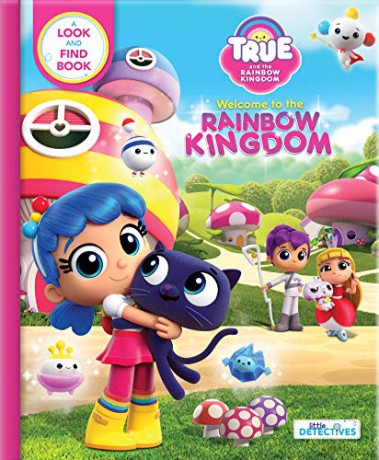 True And The Rainbow Kingdom Welc [KSIĄŻKA]