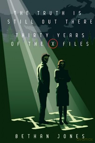 Truth Is Still Out There - Bethan Jones (Author [KSIĄŻKA]