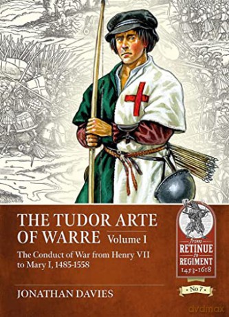 Tudor Arte Of Warre Volume 1 - J Davies [KSIĄŻKA]