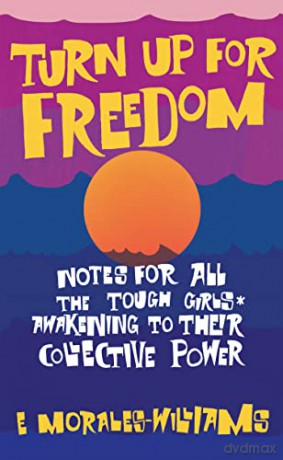 Turn Up For Freedom Notes For All The [KSIĄŻKA]