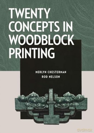 Twenty Concepts In Woodblock Printing - Merlyn Chesterman [KSIĄŻKA]