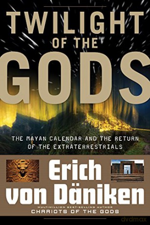 Twilight Of The Gods - Eric Von Daniken [KSIĄŻKA]