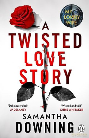 Twisted Love Story - Samantha Downing [KSIĄŻKA]