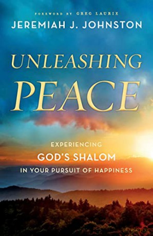 Unleashing Peace - Jeremiah J Johnston [KSIĄŻKA]