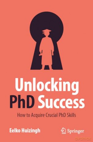 Unlocking Phd Success - Eelko Huizingh [KSIĄŻKA]