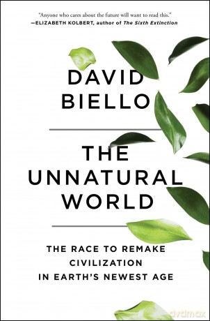 Unnatural World - David Biello [KSIĄŻKA]