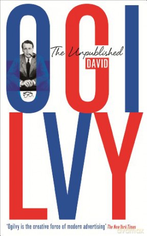 Unpublished David Ogilvy - David Ogilvy [KSIĄŻKA]