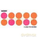 Moby: I Like To Score [CD]