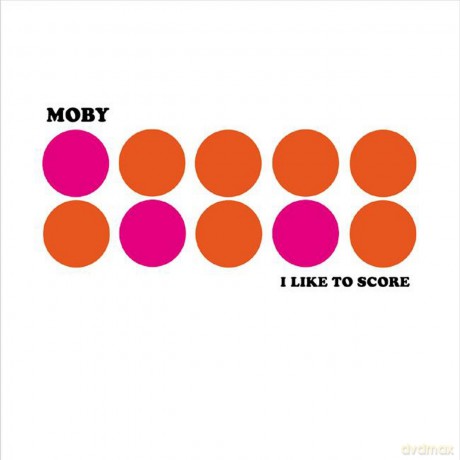 Moby: I Like To Score [CD]