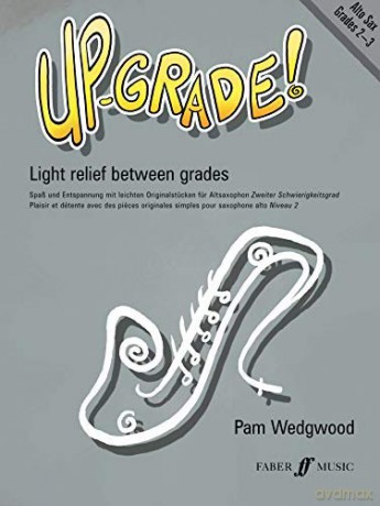 Up-Grade Alto Sax Grades 2-3 - Pam Wedgwood [KSIĄŻKA]