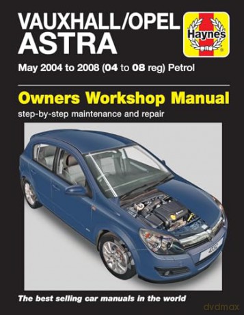 Vauxhall Opel Astra Petrol 04 On [KSIĄŻKA]