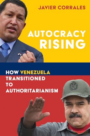 Venezuelas Transition To Authoritariani - Javier Corrales [KSIĄŻKA]